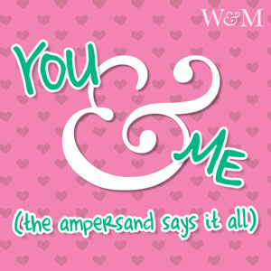 You & Me. The ampersand says it all.